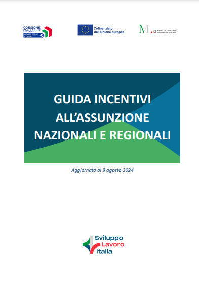 Online la Guida aggiornata sugli incentivi all’assunzione curata da Sviluppo Lavoro Italia